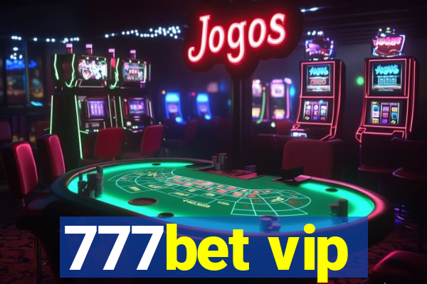 777bet vip